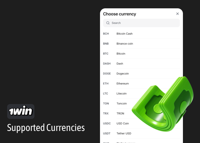 1Win support 10 currencies and different cryptocurrencies