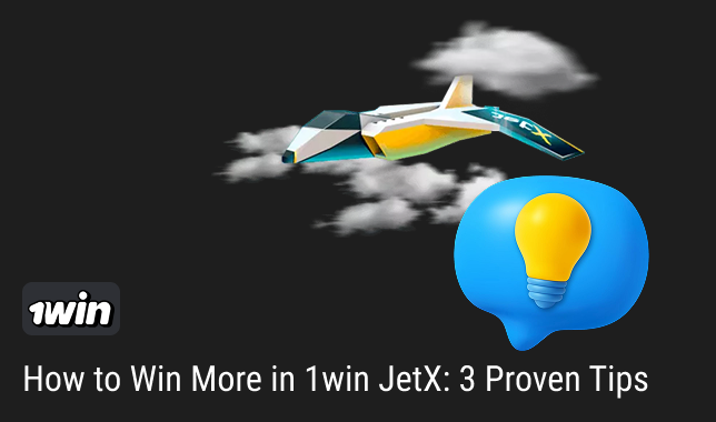 1win JetX Game Strategies